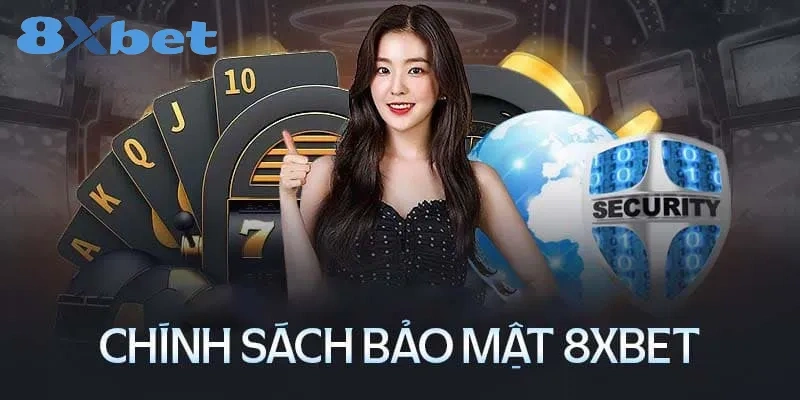 8XBET VS M88: Trang Cá Cược Nào Uy Tín Đáng Chơi Hơn? 3 8XBET luôn bảo mật thông tin cho người chơi